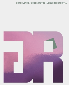 Hardcover Gerwald Rockenschaub - Percolated / Accelerated (Leisure) Pursuit & Book