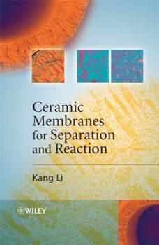 Hardcover Ceramic Membranes for Separation and Reaction Book