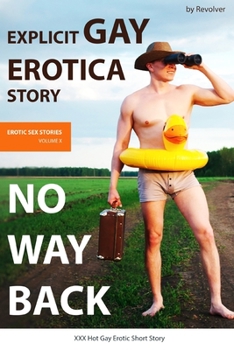 Paperback Explicit Gay Erotica Story: No Way Back Book