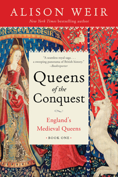 Paperback Queens of the Conquest: England's Medieval Queens Book One Book