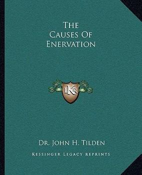 Paperback The Causes Of Enervation Book