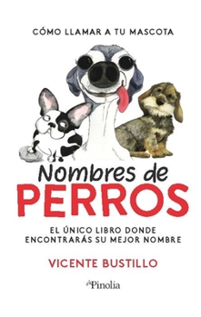 Paperback Nombres de Perros [Spanish] Book