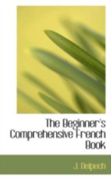 Hardcover The Beginner's Comprehensive French Book