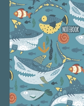 Notebook: Everyday Journal for Writing, Journaling, Notes, To Do Lists, Gratitude, Ideas, and More | Undersea Shark and Fish Illustration Pattern Cover Design in Blue