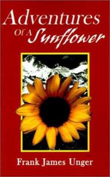 Paperback Adventures of a Sunflower Book