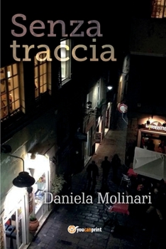 Paperback Senza traccia [Italian] Book