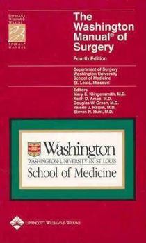Paperback The Washington Manual of Surgery: Department of Surgery, Washington University School of Medicine, St. Louis, MO Book