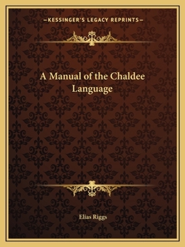 Paperback A Manual of the Chaldee Language Book