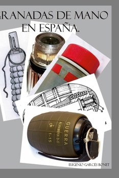 Hardcover Granadas de mano en España [Spanish] Book