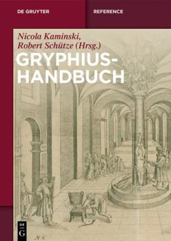 Hardcover Gryphius-Handbuch (De Gruyter Reference) (German Edition) [German] Book