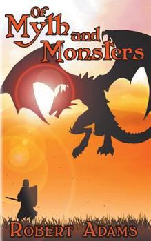 Of Myth and Monsters - Book #5 of the Castaways in Time