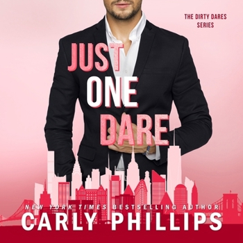 Just One Dare: The Dirty Dares