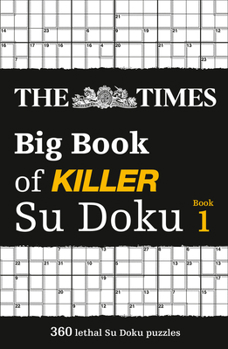 Paperback The Times Big Book of Killer Su Doku: Book 1: Volume 1 Book