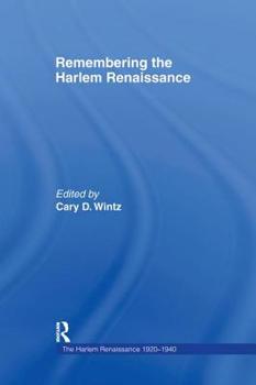 Hardcover Remembering the Harlem Renaissance Book