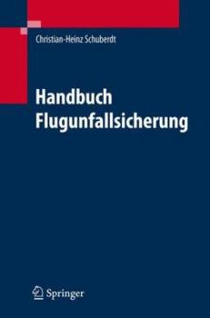 Hardcover Handbuch Zur Flugunfalluntersuchung [German] Book