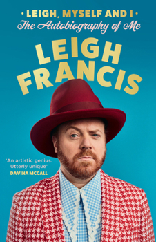 Hardcover Leigh, Myself and I: The Autobiography of Me Book