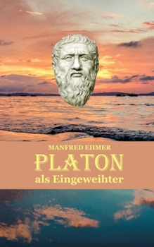 Paperback Platon als Eingeweihter [German] Book