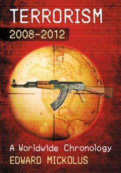 Paperback Terrorism, 2008-2012: A Worldwide Chronology Book