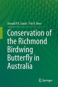 Hardcover Conservation of the Richmond Birdwing Butterfly in Australia Book