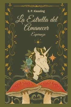 La estrella del Amanecer: Esperanza