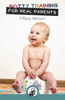 Paperback Potty Training for Real Parents Book