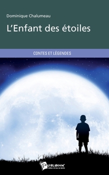 Paperback L'Enfant des étoiles [French] Book