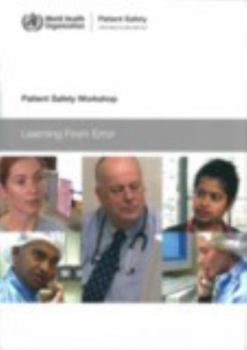 Paperback Patient Safety Workshop: Learning from Error [With CDROM] Book