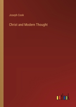 Christ and Modern Thought