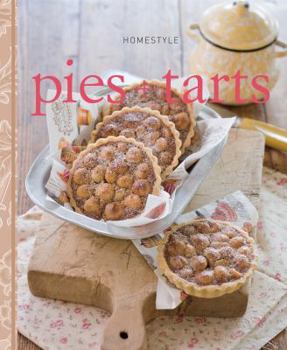 Paperback Homestyle Pies and Tarts (Homestyle) Book