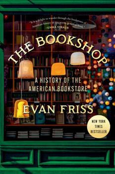 Hardcover The Bookshop: A History of the American Bookstore Book