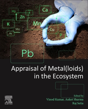 Paperback Appraisal of Metal(loids) in the Ecosystem Book