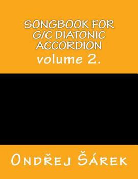 Paperback Songbook for G/C diatonic accordion: volume 2. Book