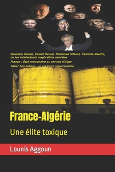 Paperback France-Algérie: Une élite toxique [French] Book