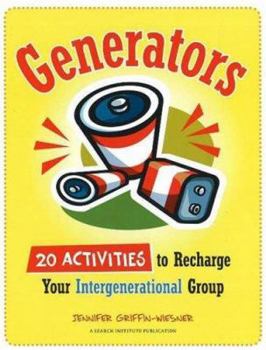 Paperback Generators: 20 Activities to Recharge Your Intergenerational Group Book