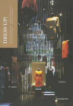 Hardcover Dress Up!: New Fashion Boutique Design Book