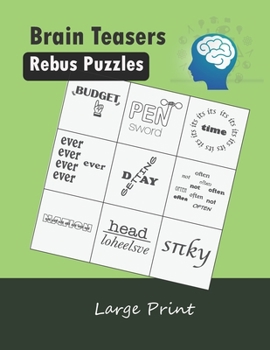 Paperback Brain Teasers Rebus Puzzles Large Print: Word Picture Puzzles Plexer Book Game Book