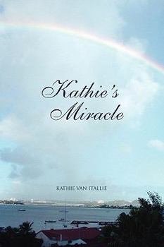 Paperback Kathie's Miracle Book