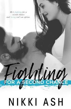 Fighting For a Second Chance - Book #1 of the Fighting