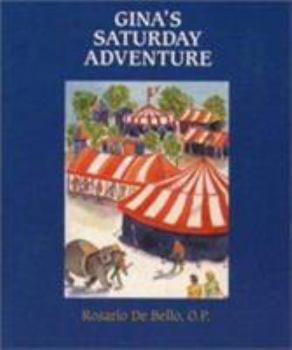 Paperback Gina's Saturday Adventure Book
