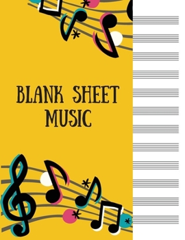 Paperback Blank Sheet Music: Staff Music Writing Pad - 12 Staves per Page, 100 Pages, 8.5 x 11" Size Book