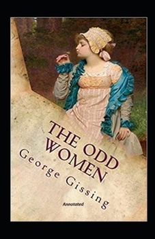 Paperback The Odd Women Annotated Book