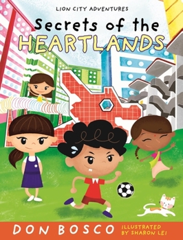 Paperback Secrets of the Heartlands: Lion City Adventures Book