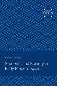 Paperback Students and Society in Early Modern Spain Book
