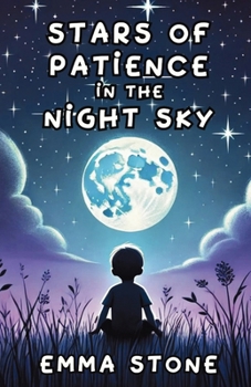 Paperback Stars of Patience in the Night Sky Book