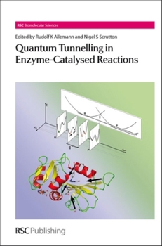 Hardcover Quantum Tunnelling in Enzyme-Catalysed Reactions Book