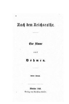 Paperback Nach Dem Reichsrathe Eine Stimme aus Böhmen [German] Book