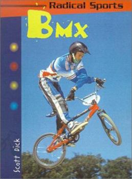 Bmx - Book  of the Radical Sports