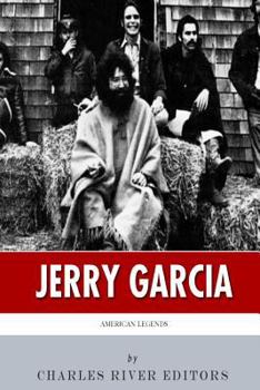 Paperback American Legends: The Life of Jerry Garcia Book