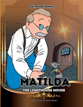 Paperback Matilda The Lighthouse Mouse [Large Print] Book