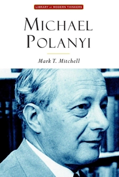 Paperback Michael Polanyi: The Art of Knowing Book